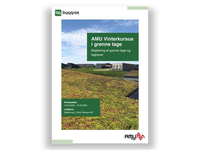 AMU Vinterkursus - Etablering af grønne tage og taghaver folder AMU Vinterkursus - Etablering af grønne tage og taghaver folder